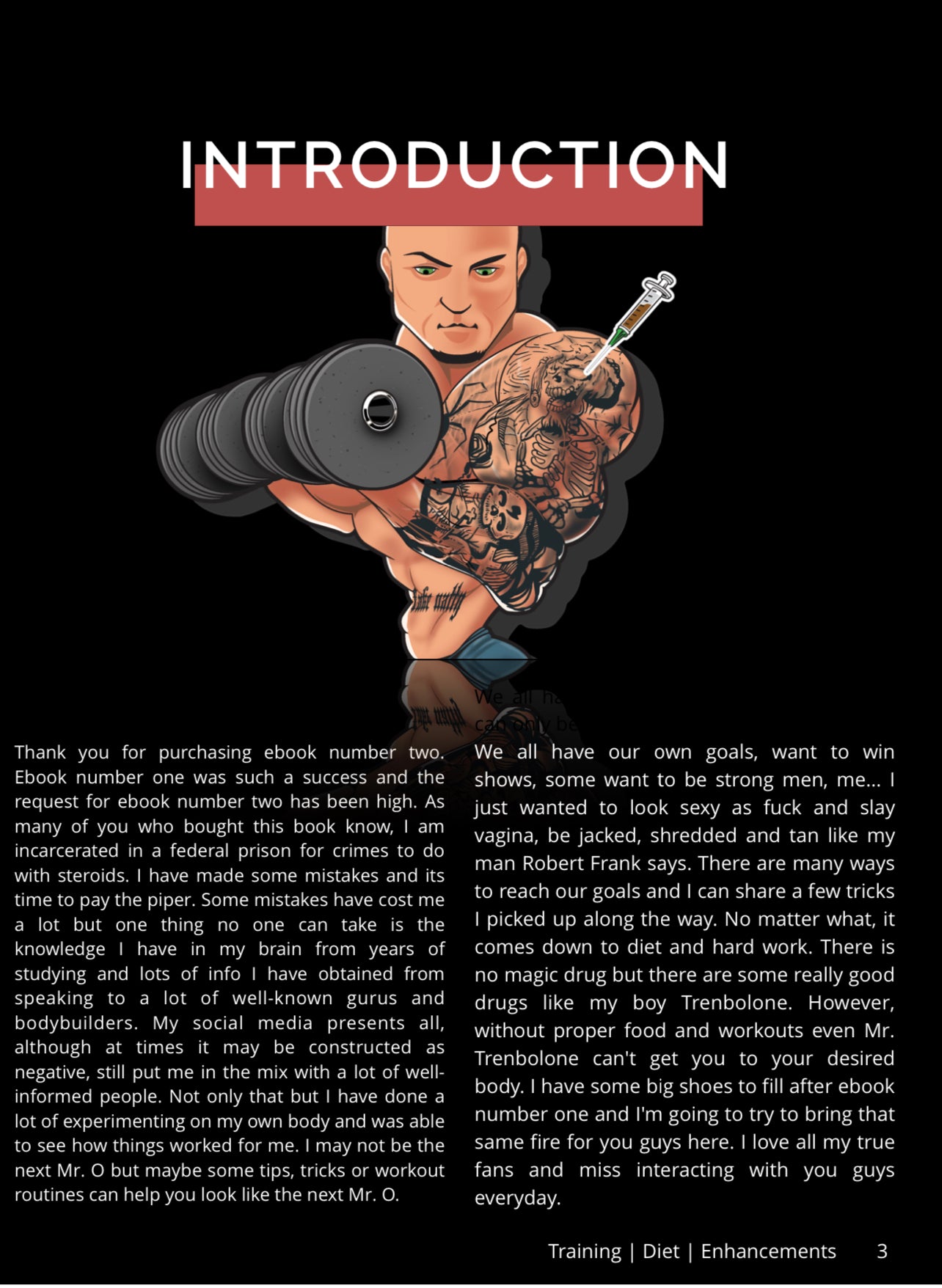 TRAINING | DIET | ENHANCEMENTS by Tyler Musclehead Baumann